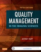 Quality Management in the Imaging Sciences