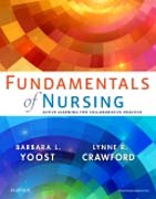 Fundamentals of Nursing: Active Learning for Collaborative Practice