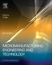 Micromanufacturing Engineering and Technology