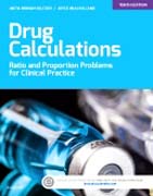 Drug Calculations: Ratio and Proportion Problems for Clinical Practice