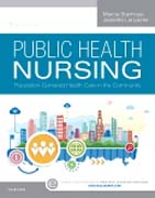 Public Health Nursing: Population-Centered Health Care in the Community