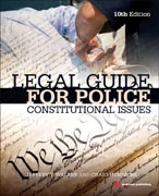 Legal Guide for Police: Constitutional Issues