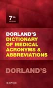 Dorlands Dictionary of Medical Acronyms and Abbreviations