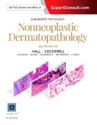 Diagnostic Pathology: Nonneoplastic Dermatopathology