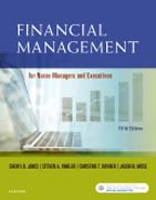 Financial Management for Nurse Managers and Executives