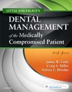 Little and Falaces Dental Management of the Medically Compromised Patient