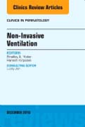 Non-Invasive Ventilation, An Issue of Clinics in Perinatology