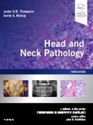 Head and Neck Pathology: A Volume in the Series: Foundations in Diagnostic Pathology