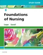 Study Guide for Foundations of Nursing