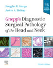 Diagnostic Surgical Pathology of the Head and Neck