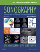 Workbook and Lab Manual for Sonography - Revised Reprint: Introduction to Normal Structure and Function