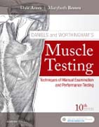 Daniels and Worthinghams Muscle Testing: Techniques of Manual Examination and Performance Testing