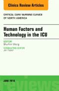 Technology in the ICU, An Issue of Critical Care Nursing Clinics of North America