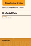 Orofacial Pain, An Issue of Dental Clinics of North America