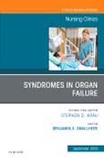 Syndromes in Organ Failure, An Issue of Nursing Clinics