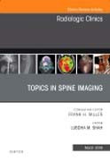 Topics in Spine Imaging, An Issue of Radiologic Clinics of North America