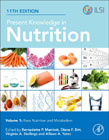 Present Knowledge in Nutrition: Basic Nutrition and Metabolism