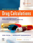 Brown and Mulhollands Drug Calculations: Process and Problems for Clinical Practice