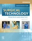 Workbook for Surgical Technology: Principles and Practice