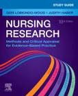 Study Guide for Nursing Research: Methods and Critical Appraisal for Evidence-Based Practice