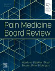 Pain Medicine Board Review