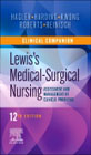 Clinical Companion to Lewiss Medical-Surgical Nursing: Assessment and Management of Clinical Problems