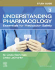 Study Guide for Understanding Pharmacology: Essentials for Medication Safety