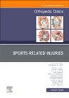 Sports-Related Injuries , An Issue of Orthopedic Clinics