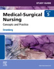 Study Guide for Medical-Surgical Nursing: Concepts and Practice