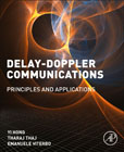 Delay-Doppler Communications: Principles and Applications