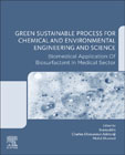 Green Sustainable Process for Chemical and Environmental Engineering and Science: Biomedical Application of Biosurfactant in Medical Sector