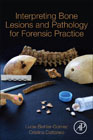 Interpreting Bone Lesions and Pathology for Forensic Practice