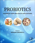 Probiotics: Advanced Food and Health Applications