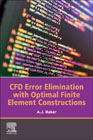 CFD Error Elimination with Optimal Finite Element Constructions