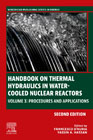 Handbook on Thermal Hydraulics in Water-Cooled Nuclear Reactors: Volume 3: Procedures and Applications