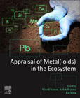 Appraisal of Metal(loids) in the Ecosystem