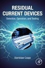 Residual Current Devices: Selection, Operation, and Testing