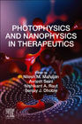 Photophysics and Nanophysics in Therapeutics