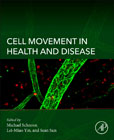 Cell Movement in Health and Disease