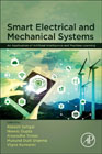 Smart Electrical and Mechanical Systems: An Application of Artificial Intelligence and Machine Learning