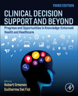 Clinical Decision Support and Beyond: Progress and Opportunities in Knowledge-Enhanced Health and Healthcare