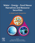 Water - Energy - Food Nexus Narratives and Resource Securities: A Global South Perspective