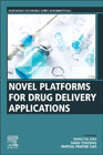 Novel Platforms for Drug Delivery Applications