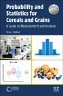 Probability and Statistics for Cereals and Grains: A Guide to Measurement and Analysis