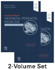 Fanaroff and Martins Neonatal-Perinatal Medicine, 2-Volume Set: Diseases of the Fetus and Infant