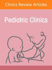 Pediatric Genetics, An Issue of Pediatric Clinics of North America