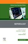 Nephrology, An Issue of Critical Care Nursing Clinics of North America