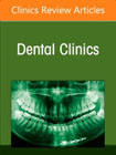 Temporomandibular Disorders: The Current Perspective, An Issue of Dental Clinics of North America