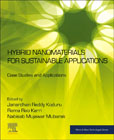 Hybrid Nanomaterials for Sustainable Applications: Case Studies and Applications