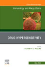 Drug Hypersensitivity, An Issue of Immunology and Allergy Clinics of North America